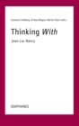 Thinking With-Jean-Luc Nancy - eBook