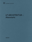 LP architektur – Altenmarkt : De aedibus international - Book