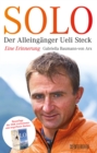 Solo : Der Alleinganger Ueli Steck - Eine Erinnerung - eBook
