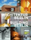 Building Berlin, Vol. 13 : The latest architecture in and out of the capital - Book