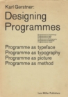 Karl Gerstner: Designing Programmes - Book