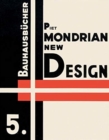 Piet Mondrian New Design: Bauhausbucher 5, 1925 - Book