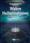 Wahre Halluzinationen - eBook