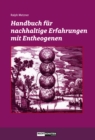 Handbuch fur nachhaltige Erfahrungen mit Entheogenen - eBook