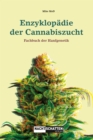 Enzyklopadie der Cannabiszucht : Fachbuch fur Hanfgenetik - eBook