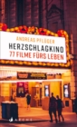 Herzschlagkino : 77 Filme furs Leben - eBook