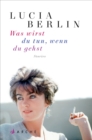 Was wirst du tun, wenn du gehst - eBook