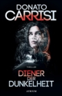 Diener der Dunkelheit - eBook