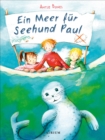 Ein Meer fur Seehund Paul - eBook