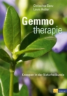 Gemmotherapie : Knospen in der Naturheilkunde - eBook