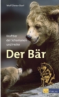 Der Bar : Krafttier der Schamanen und Heiler - eBook