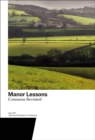 Manor Lessons : Commons Revisited. Teaching and Research in Architecture - Book