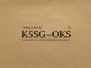 Fawad Kazi KSSG-OKS : Volume II: Haus 10 - Book