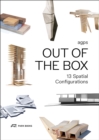 Out of the Box : 13 Spatial Configurations - Book