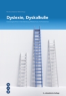 Dyslexie, Dyskalkulie : Chancengleichheit in Berufsbildung, Mittelschule und Hochschule - eBook