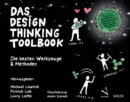 Das Design Thinking Toolbook : Die besten Werkzeuge & Methoden - eBook