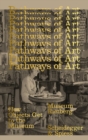 Pathways of Art : How Objects Get to the Museum - Book