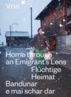 Vrin : Home Through An Emigrant's Lens - Book