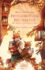 Erinnerungen des Waldes (Band 2) : Die Tagebucher von Cornelius Fuchs - eBook