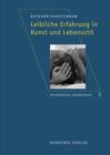 Leibliche Erfahrung in Kunst und Lebensstil : Aus dem Amerikanischen ubersetzt von Robin Celikates, Heidi Salaverria u. a. - eBook