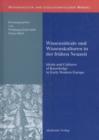 Wissensideale und Wissenskulturen in der Fruhen Neuzeit : Ideals and Cultures of Knowledge in Early Modern Europe - eBook