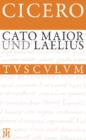 Cato Maior. Laelius : Lateinisch - Deutsch - eBook