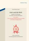 Gott und die Welt : Religiose Vorstellungen des fruhen und hohen Mittelalters. Teil I, Band 2. II. Die materielle Schopfung. Kosmos und Welt. III. Die Welt als Heilsgeschehen - eBook