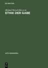 Ethik der Gabe : Denken nach Jacques Derrida - eBook