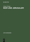 Rom und Jerusalem : Kirchenbauvorstellungen der Hohenzollern im 19. Jahrhundert - eBook