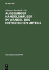 Augsburger Handelshauser im Wandel des historischen Urteils - eBook