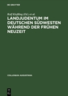 Landjudentum im deutschen Sudwesten wahrend der Fruhen Neuzeit - eBook