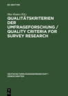 Qualitatskriterien der Umfrageforschung / Quality Criteria for Survey Research : Denkschrift / Memorandum - eBook