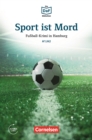 Die DaF-Bibliothek / A1/A2 - Sport ist Mord : Fuball-Krimi in Hamburg - eBook