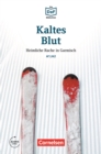 Die DaF-Bibliothek / A1/A2 - Kaltes Blut : Heimliche Rache in Garmisch - eBook