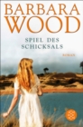 Spiel des Schicksals : Roman - eBook