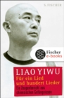 Fur ein Lied und hundert Lieder : Ein Zeugenbericht aus chinesischen Gefangnissen - eBook