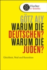 Warum die Deutschen? Warum die Juden? - eBook