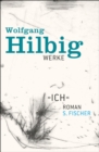 Werke, Band 5: »Ich« : Roman - eBook
