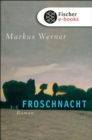 Froschnacht : Roman - eBook
