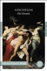 Die Orestie : Tragodien - eBook