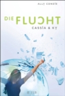 Cassia & Ky - Die Flucht - eBook