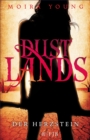 Dustlands - Der Herzstein : Roman - eBook