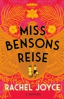 Miss Bensons Reise : Roman - SPIEGEL-Bestseller - eBook