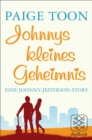 Johnnys kleines Geheimnis : Eine Johnny-Jefferson-Story (nur als E-Book erhaltlich) - eBook