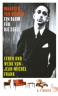 Ein Raum fur die Seele : Leben und Werk von Jean-Michel Frank - eBook