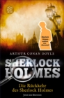 Die Ruckkehr des Sherlock Holmes : Erzahlungen. Neu ubersetzt von Henning Ahrens - eBook