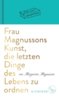 Frau Magnussons Kunst, die letzten Dinge des Lebens zu ordnen - eBook