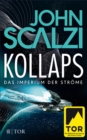 Kollaps - Das Imperium der Strome 1 - eBook