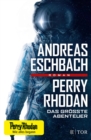 Perry Rhodan - Das grote Abenteuer : Roman - eBook
