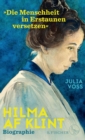 Hilma af Klint - »Die Menschheit in Erstaunen versetzen« : Biographie - eBook